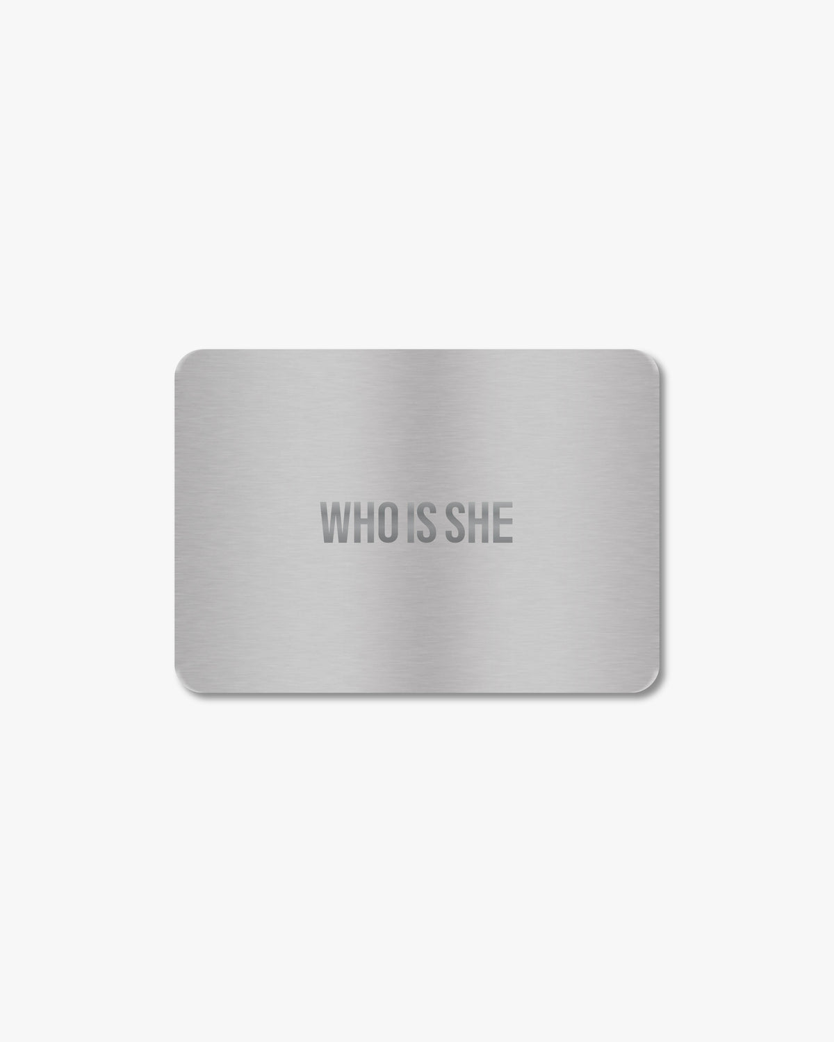 WHO IS SHE e-gift card